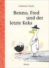 Benno, Fred und der letzte Keks