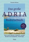 Das große Adria Radreisebuch