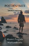 POETIC LYRICS (WORLD POPULAR)