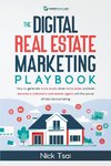 The Digital Real Estate Marketing Playbook