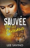 Sauvée par les Berserkers