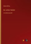 Der schöne Valentin