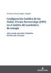 Configuración Jurídica de las Public Private Partnerships (PPP) en el ámbito del suministro de energía