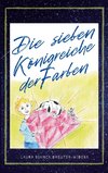 Die sieben Königreiche der Farben