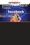 Messages Facebook : Analyse des erreurs de grammaire et d'usage de l'anglais