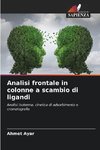 Analisi frontale in colonne a scambio di ligandi