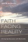 Faith Facing Reality