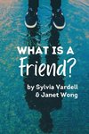 What Is a FRIEND?