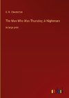 The Man Who Was Thursday; A Nightmare