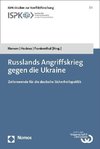 Russlands Angriffskrieg gegen die Ukraine