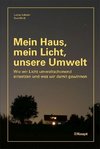 Mein Haus, mein Licht, unsere Umwelt