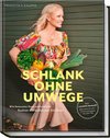 Schlank ohne Umwege