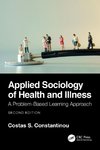 Applied Sociology of Health and Illness