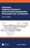 Designing Complex Products with Systems Engineering Processes and Techniques