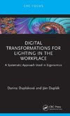 Digital Transformations for Lighting in the Workplace