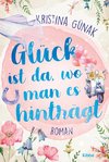 Glück ist da, wo man es hinträgt