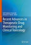 Recent Advances in Therapeutic Drug Monitoring and Clinical Toxicology