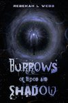 Burrows of Blood and Shadow