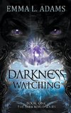 Darkness Watching