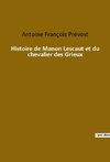 Histoire de Manon Lescaut et du chevalier des Grieux