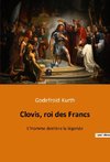 Clovis, roi des Francs