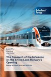 The Research of the Influence on the China-Laos Railway¿s Opening