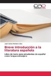 Breve introducción a la literatura española