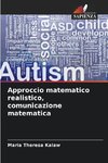 Approccio matematico realistico, comunicazione matematica