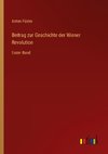 Beitrag zur Geschichte der Wiener Revolution