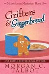 Grifters & Gingerbread