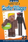 Diary of a Surfer Villager, Book 22