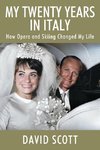 My Twenty Years in Italy