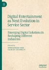 Digital Entertainment as Next Evolution in Service Sector