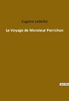 Le Voyage de Monsieur Perrichon