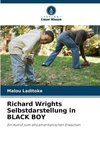 Richard Wrights Selbstdarstellung in BLACK BOY