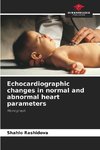 Echocardiographic changes in normal and abnormal heart parameters