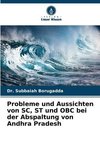 Probleme und Aussichten von SC, ST und OBC bei der Abspaltung von Andhra Pradesh