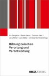 Bildung zwischen Verortung und Verantwortung