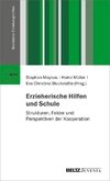 Hilfen zur Erziehung und Schule