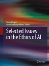 Selected Issues in the Ethics of AI