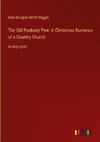 The Old Peabody Pew: A Christmas Romance of a Country Church