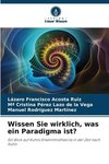 Wissen Sie wirklich, was ein Paradigma ist?