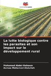 La lutte biologique contre les parasites et son impact sur le développement rural