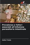 Prevalenza e fattori associati all'infezione parassitaria intestinale