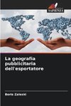 La geografia pubblicitaria dell'esportatore