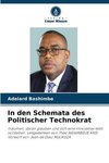 In den Schemata des Politischer Technokrat