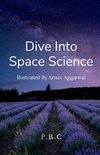 Dive Into Space Science!!