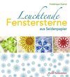 Leuchtende Fenstersterne