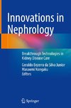 Innovations in Nephrology