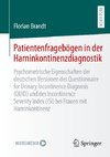 Patientenfragebögen in der Harninkontinenzdiagnostik